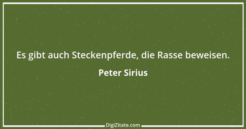 Zitat von Peter Sirius 246