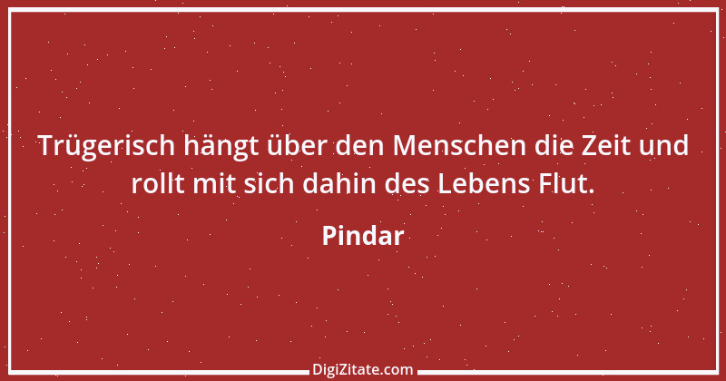 Zitat von Pindar 5