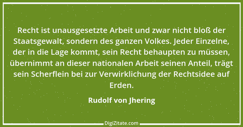 Zitat von Rudolf von Jhering 4