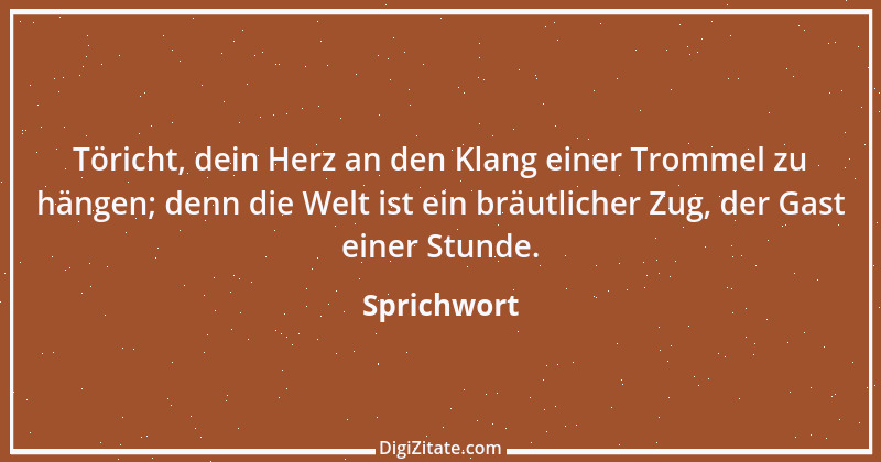 Zitat von Sprichwort 12838