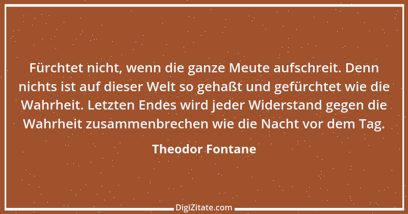 Zitat von Theodor Fontane 108