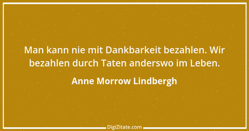 Zitat von Anne Morrow Lindbergh 12