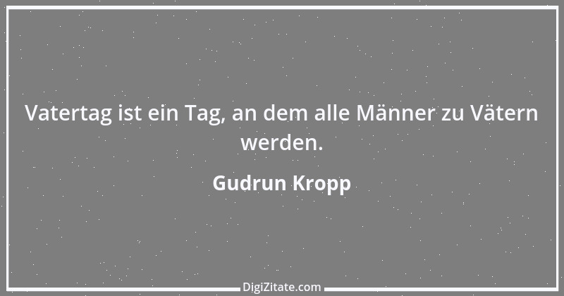 Zitat von Gudrun Kropp 37