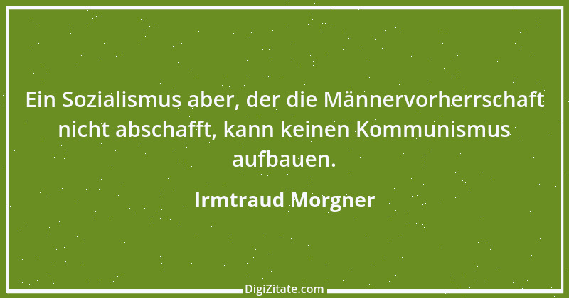 Zitat von Irmtraud Morgner 9