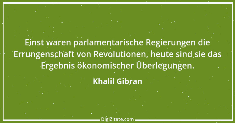 Zitat von Khalil Gibran 17