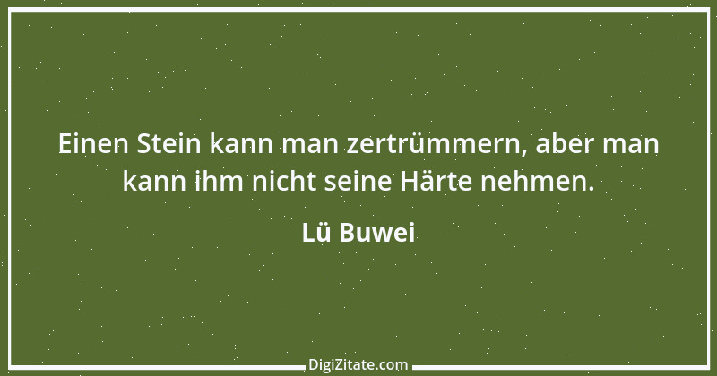 Zitat von Lü Buwei 173