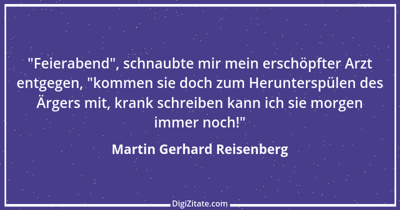 Zitat von Martin Gerhard Reisenberg 162