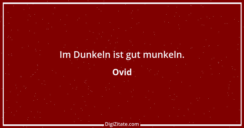 Zitat von Ovid 227