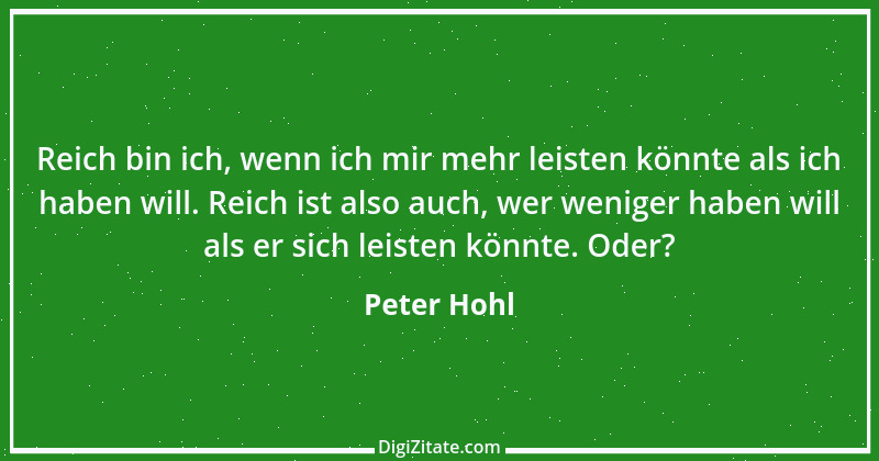 Zitat von Peter Hohl 230