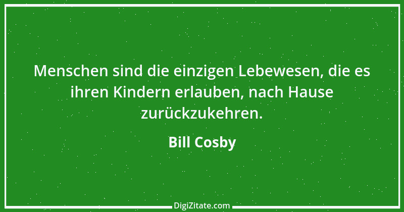 Zitat von Bill Cosby 5