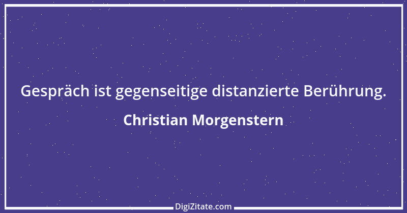 Zitat von Christian Morgenstern 371