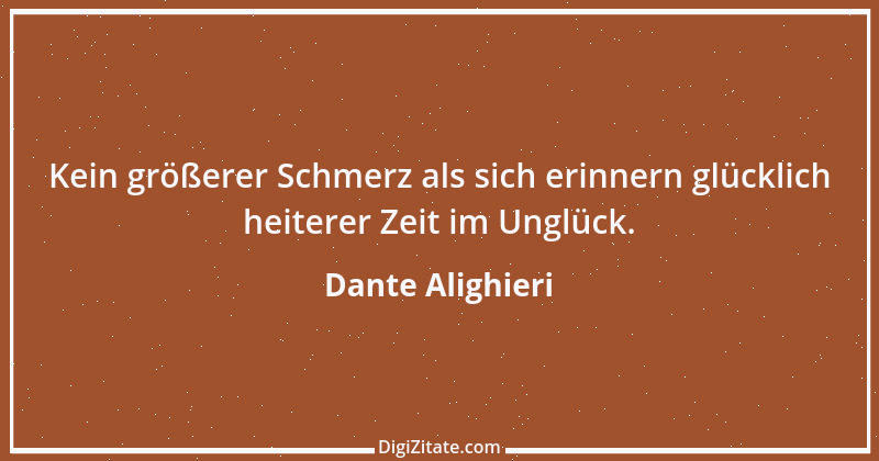 Zitat von Dante Alighieri 97