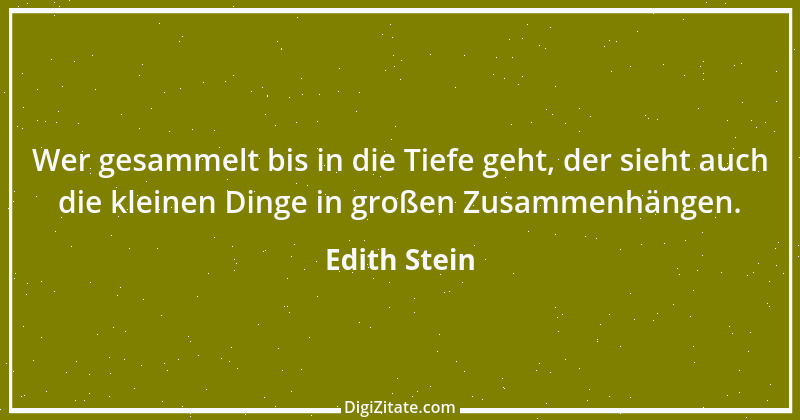 Zitat von Edith Stein 11