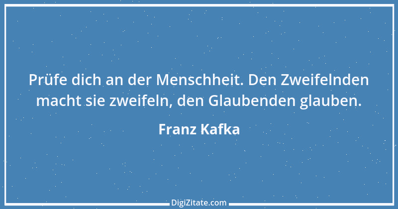 Zitat von Franz Kafka 203