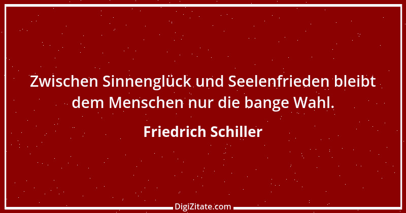 Zitat von Friedrich Schiller 1365