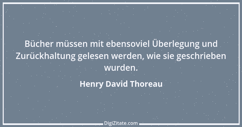 Zitat von Henry David Thoreau 91