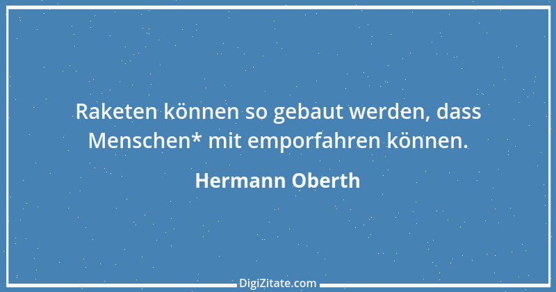 Zitat von Hermann Oberth 5