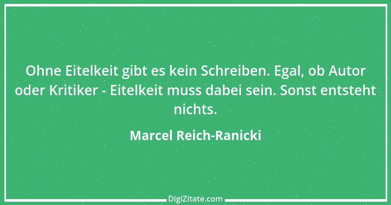 Zitat von Marcel Reich-Ranicki 26