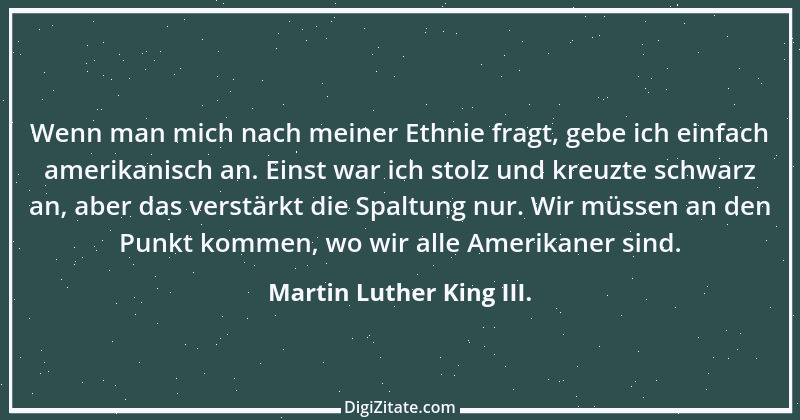 Zitat von Martin Luther King III. 4