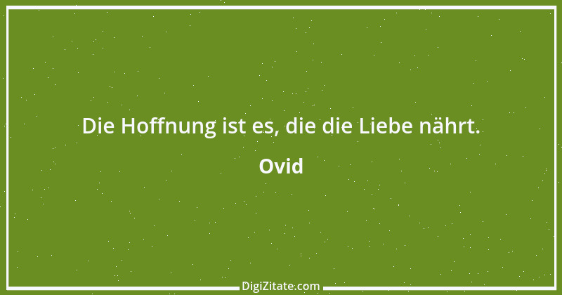 Zitat von Ovid 228