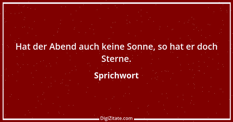 Zitat von Sprichwort 8840