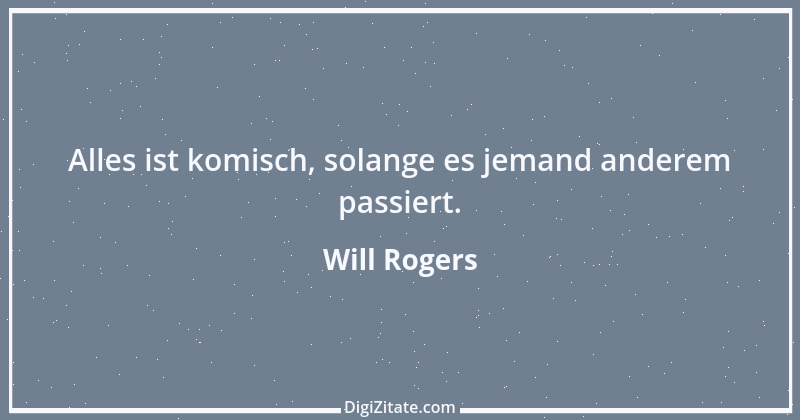 Zitat von Will Rogers 8