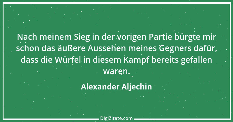 Zitat von Alexander Aljechin 8