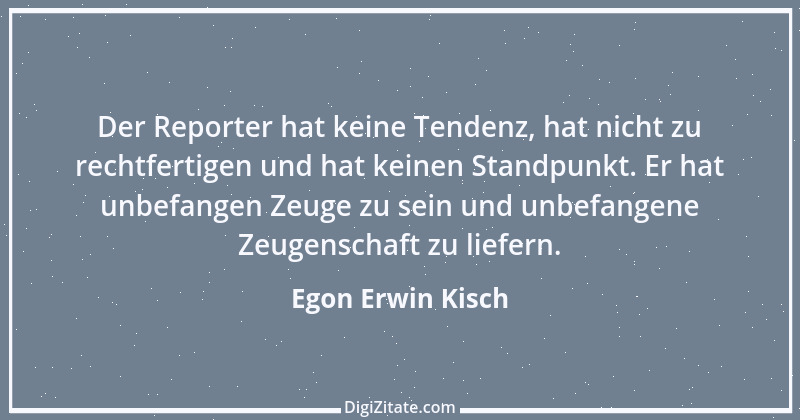 Zitat von Egon Erwin Kisch 6