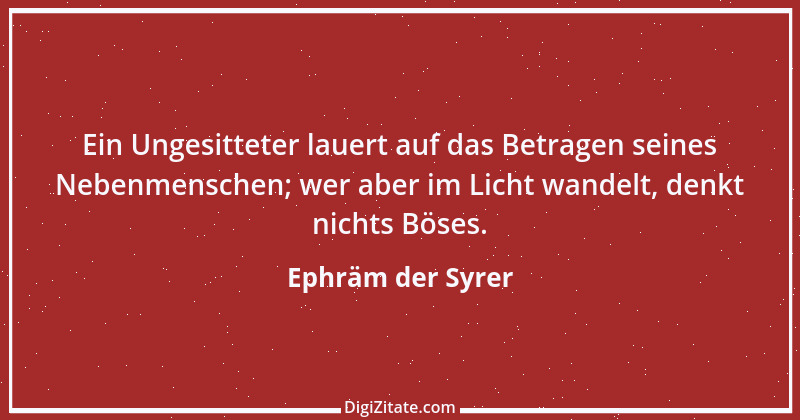 Zitat von Ephräm der Syrer 6