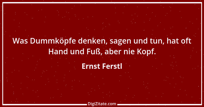 Zitat von Ernst Ferstl 1290