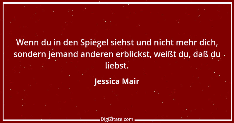 Zitat von Jessica Mair 1