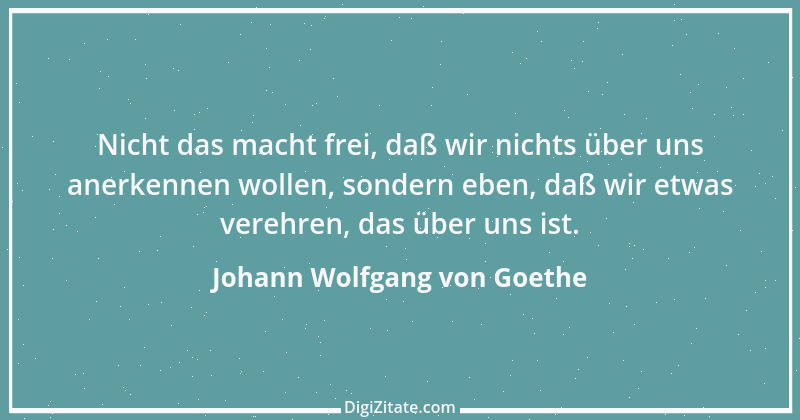 Zitat von Johann Wolfgang von Goethe 2849