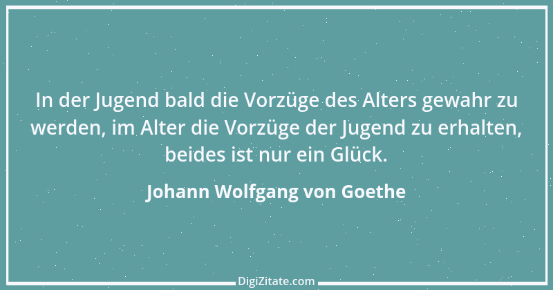 Zitat von Johann Wolfgang von Goethe 849