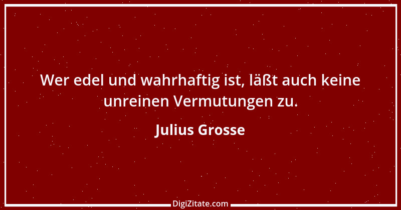 Zitat von Julius Grosse 11