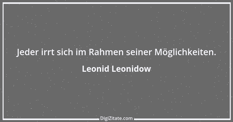 Zitat von Leonid Leonidow 5