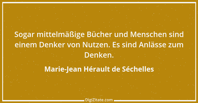 Zitat von Marie-Jean Hérault de Séchelles 1