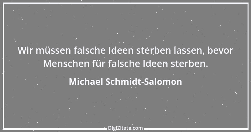 Zitat von Michael Schmidt-Salomon 9