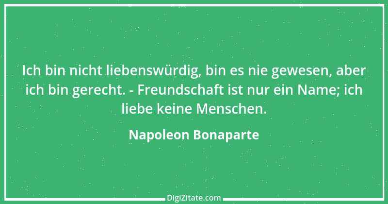 Zitat von Napoleon Bonaparte 199