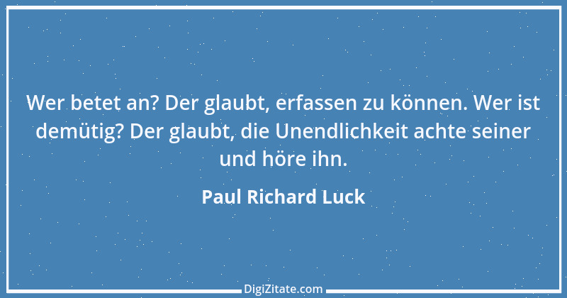 Zitat von Paul Richard Luck 88