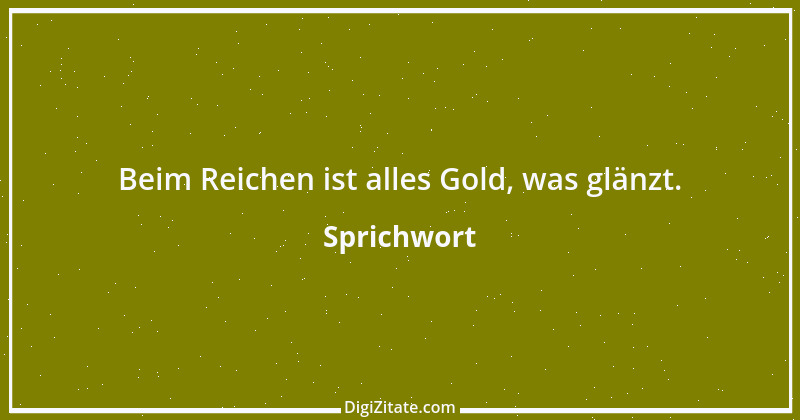 Zitat von Sprichwort 7841