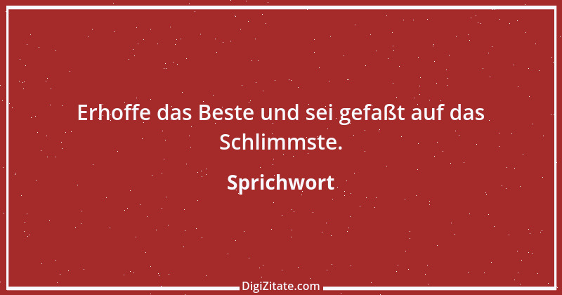 Zitat von Sprichwort 9841