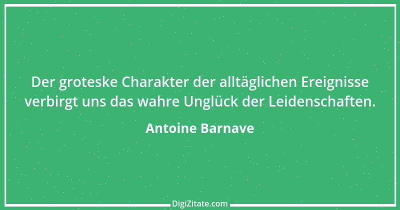 Zitat von Antoine Barnave 1