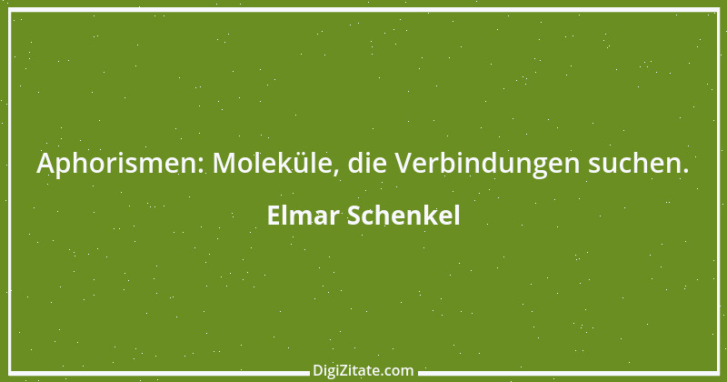 Zitat von Elmar Schenkel 63