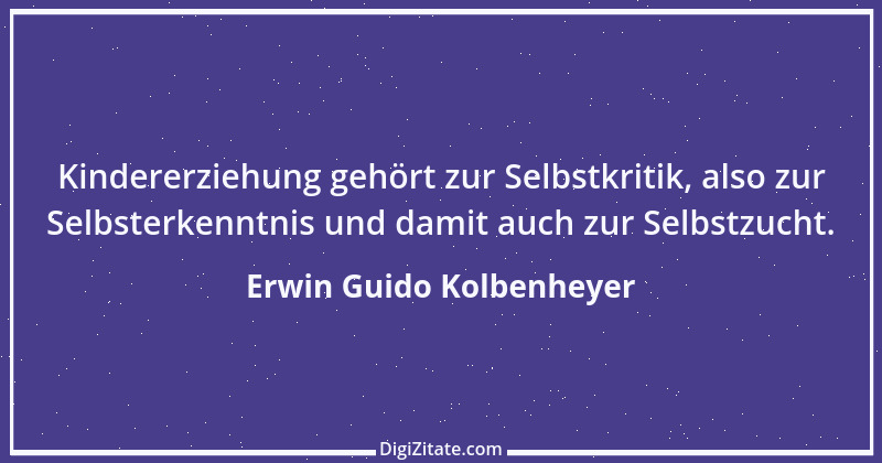 Zitat von Erwin Guido Kolbenheyer 6