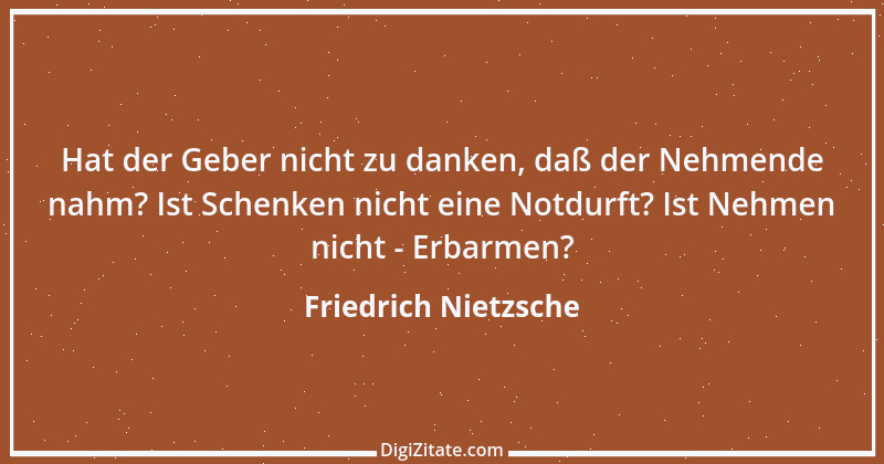 Zitat von Friedrich Nietzsche 787