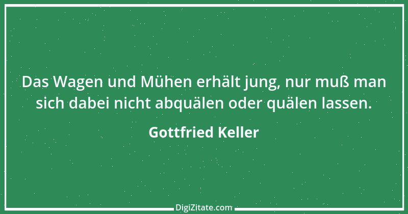 Zitat von Gottfried Keller 97