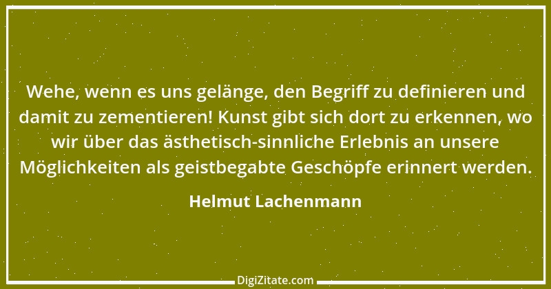 Zitat von Helmut Lachenmann 1