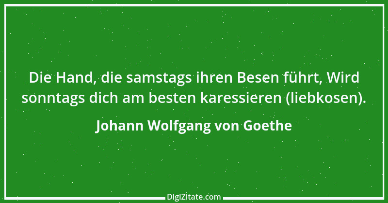 Zitat von Johann Wolfgang von Goethe 1850