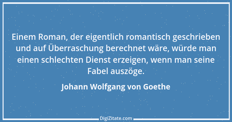 Zitat von Johann Wolfgang von Goethe 2850