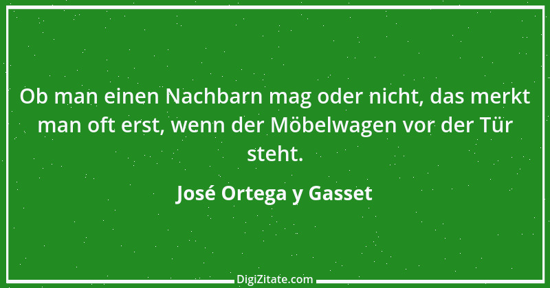 Zitat von José Ortega y Gasset 60